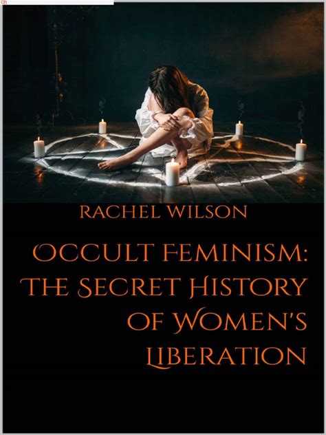 Witches and Women's Rights: A Study of Occult Feminist Literature